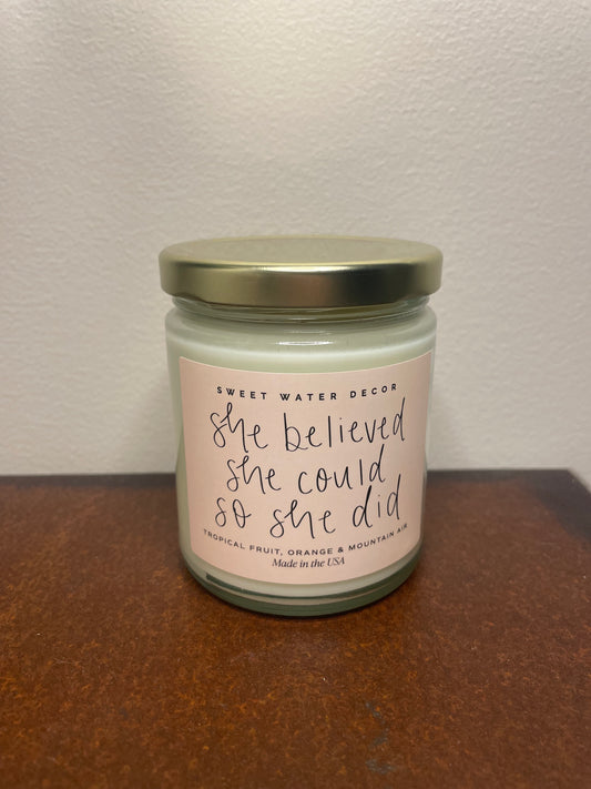 She Believed She Could Candle