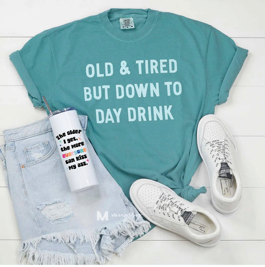 Old & Tired Drink Graphic Tee